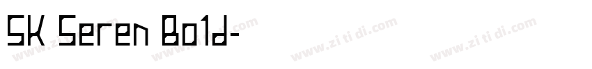 SK Seren Bold字体转换